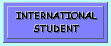 International Student